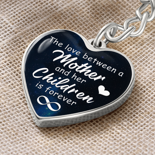 The Love Between A Mother And Children - Heart Keychain Gift
