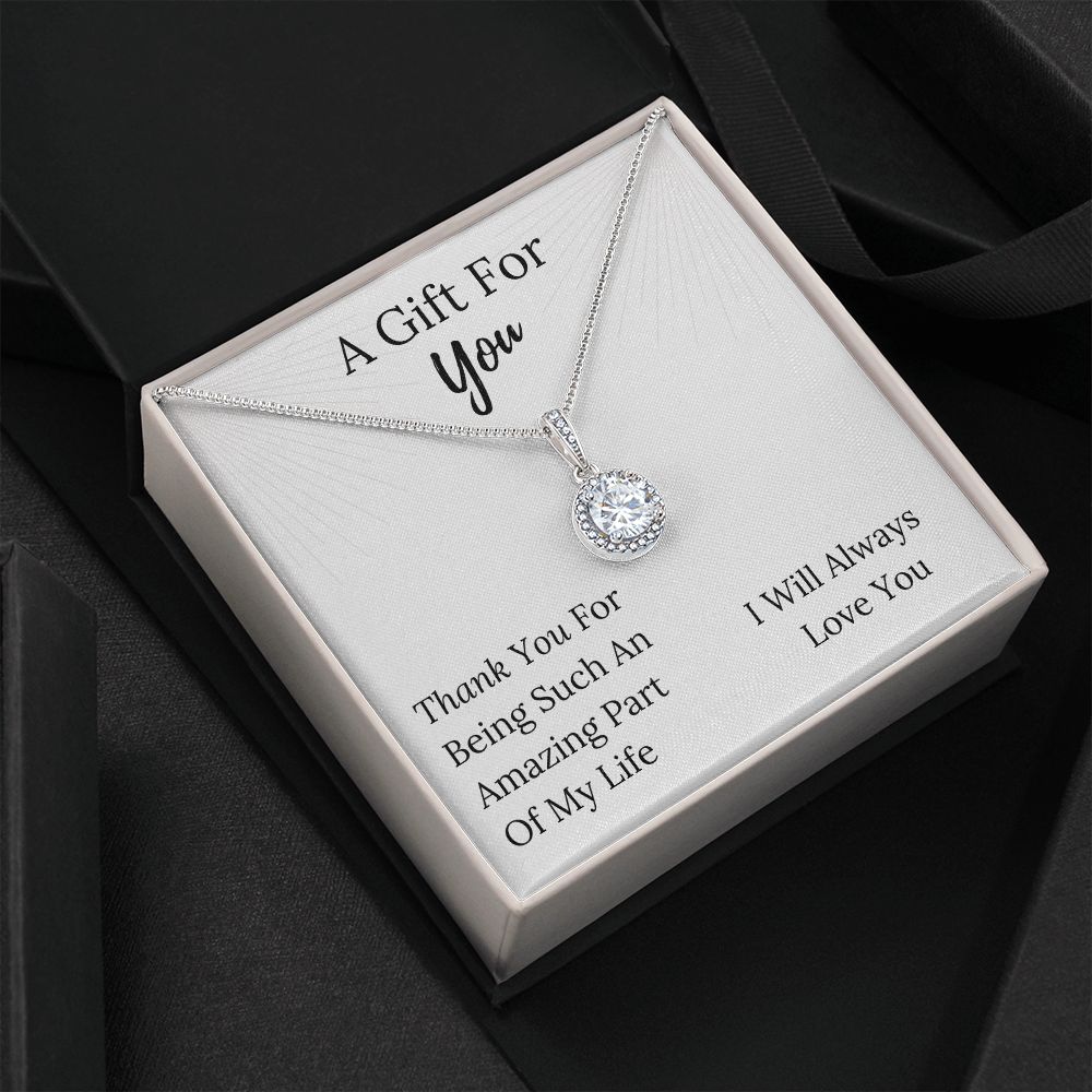 An Amazing Part Of My Life - Eternal Hope Pendant Necklace