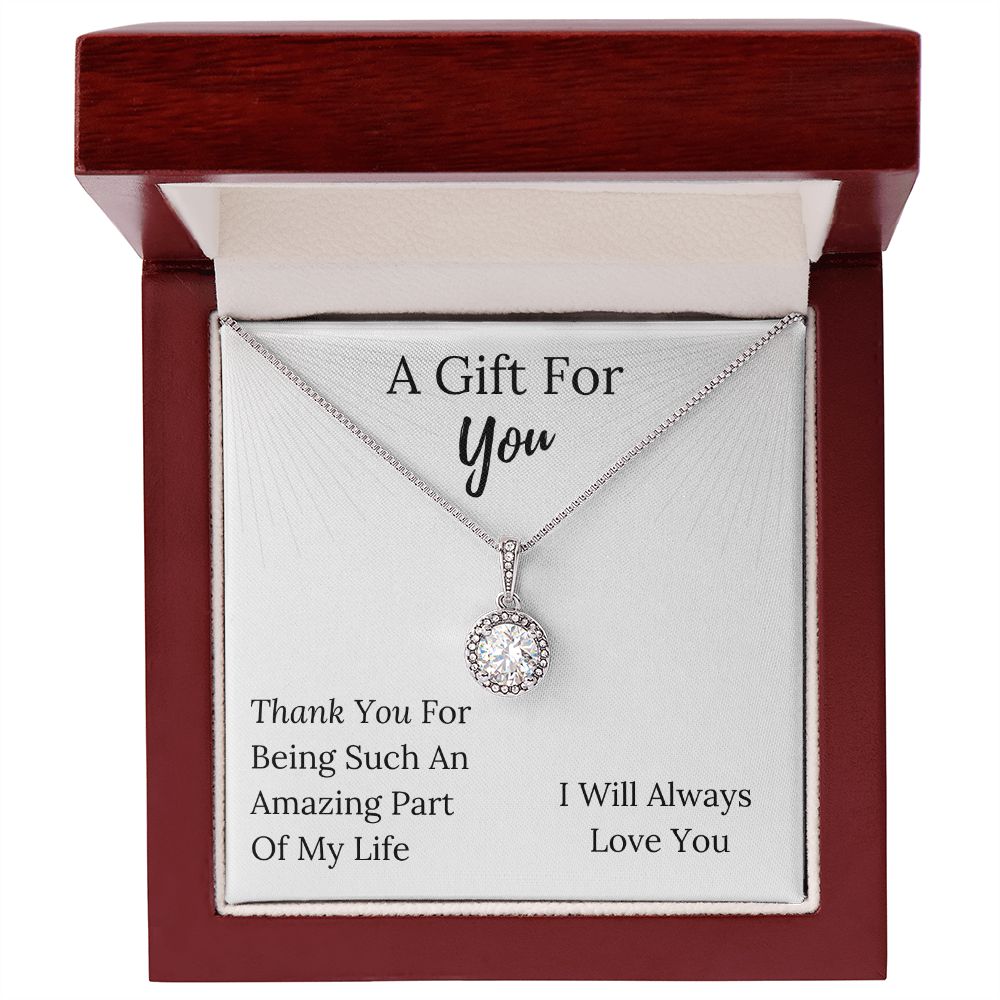 An Amazing Part Of My Life - Eternal Hope Pendant Necklace