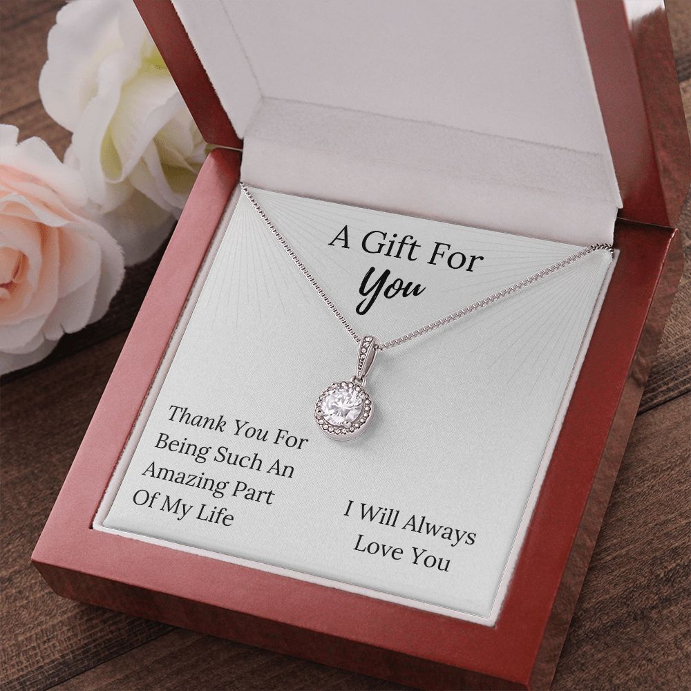 An Amazing Part Of My Life - Eternal Hope Pendant Necklace