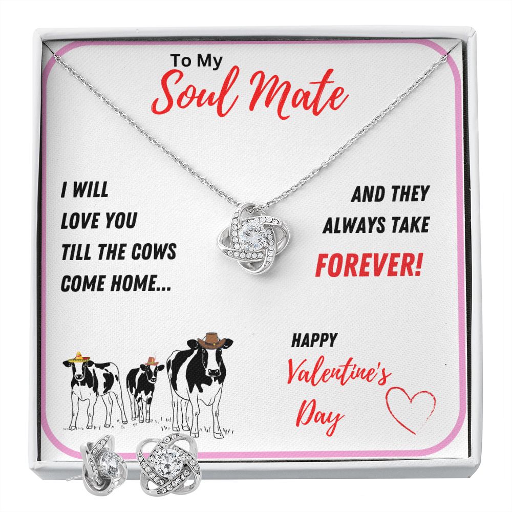 To My SOUL MATE - Love Knot Jewelry Set
