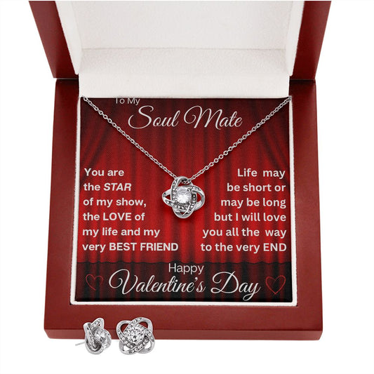 To My Soul Mate - Valentines Day - Love Knot Jewelry Set
