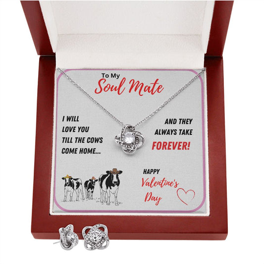 To My SOUL MATE - Love Knot Jewelry Set