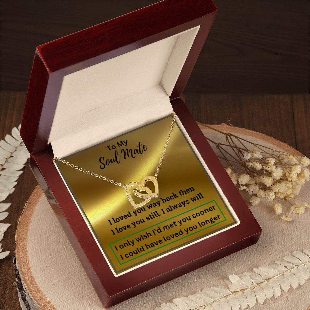 To My Soul Mate - Interlocking Hearts Necklace Gift