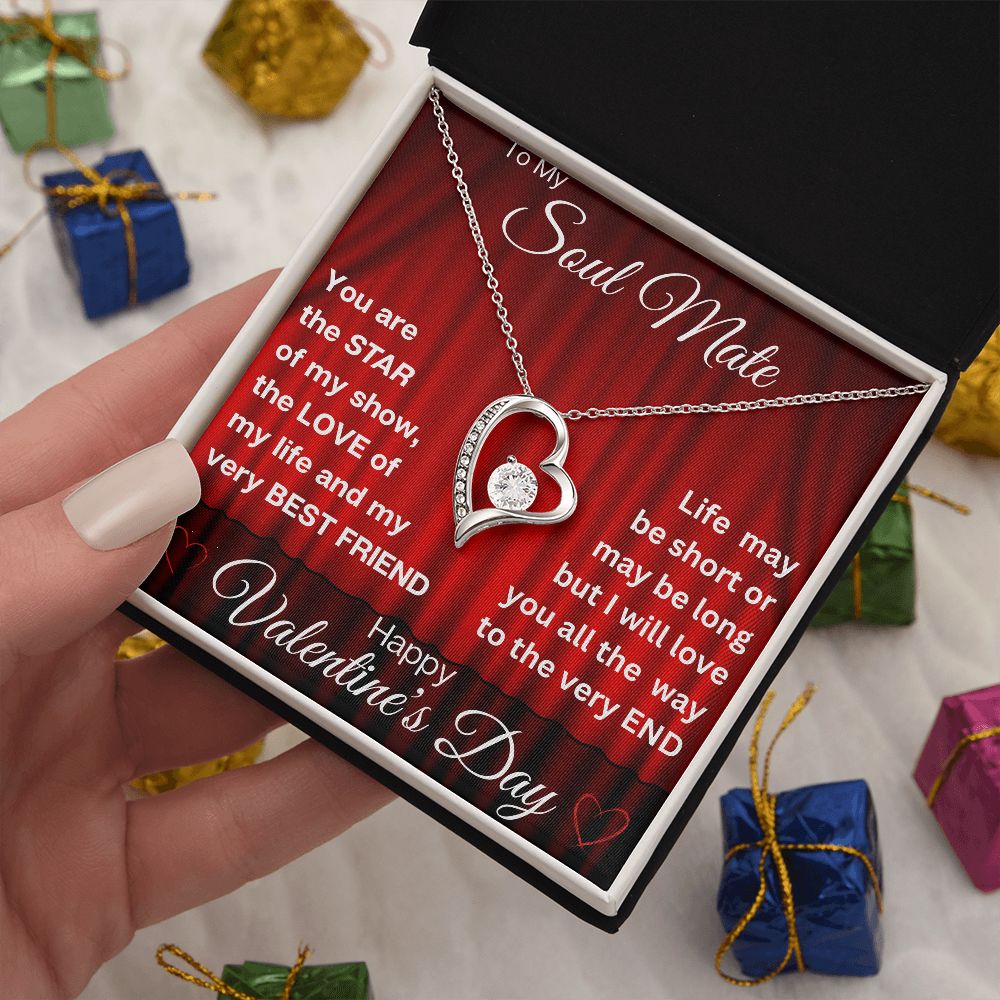 To My SOUL MATE - Valentine's Day - Forever Love Pendant Necklace Gift