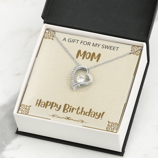 Mom - Happy Birthday - Forever Love Pendant Necklace Gift