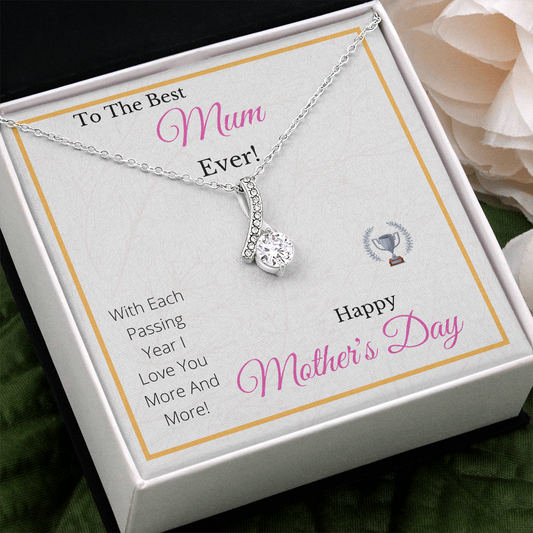 The Best Mum Ever -  Mother's Day - Alluring Beauty Pendant Necklace Gift