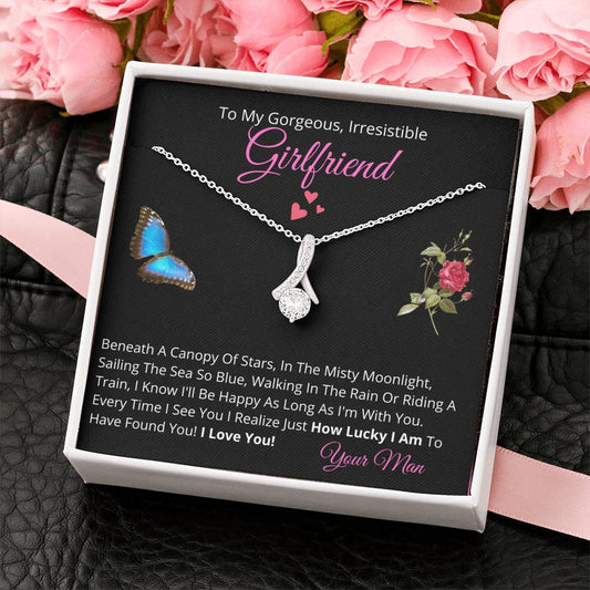 To My Gorgeous Irresistible GIRLFRIEND - Alluring Beauty Pendant Necklace Gift