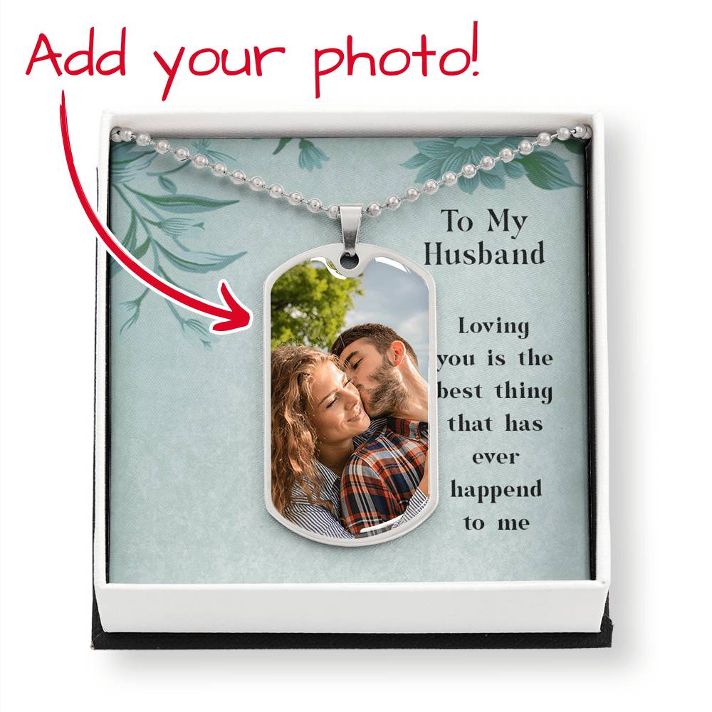 To My Husband - Customizable Dog Tag Necklace